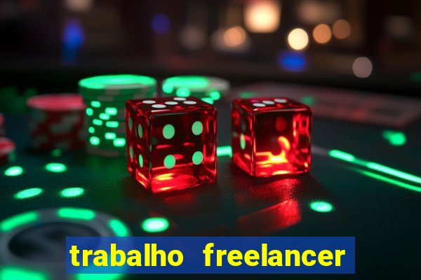 trabalho freelancer online digitador